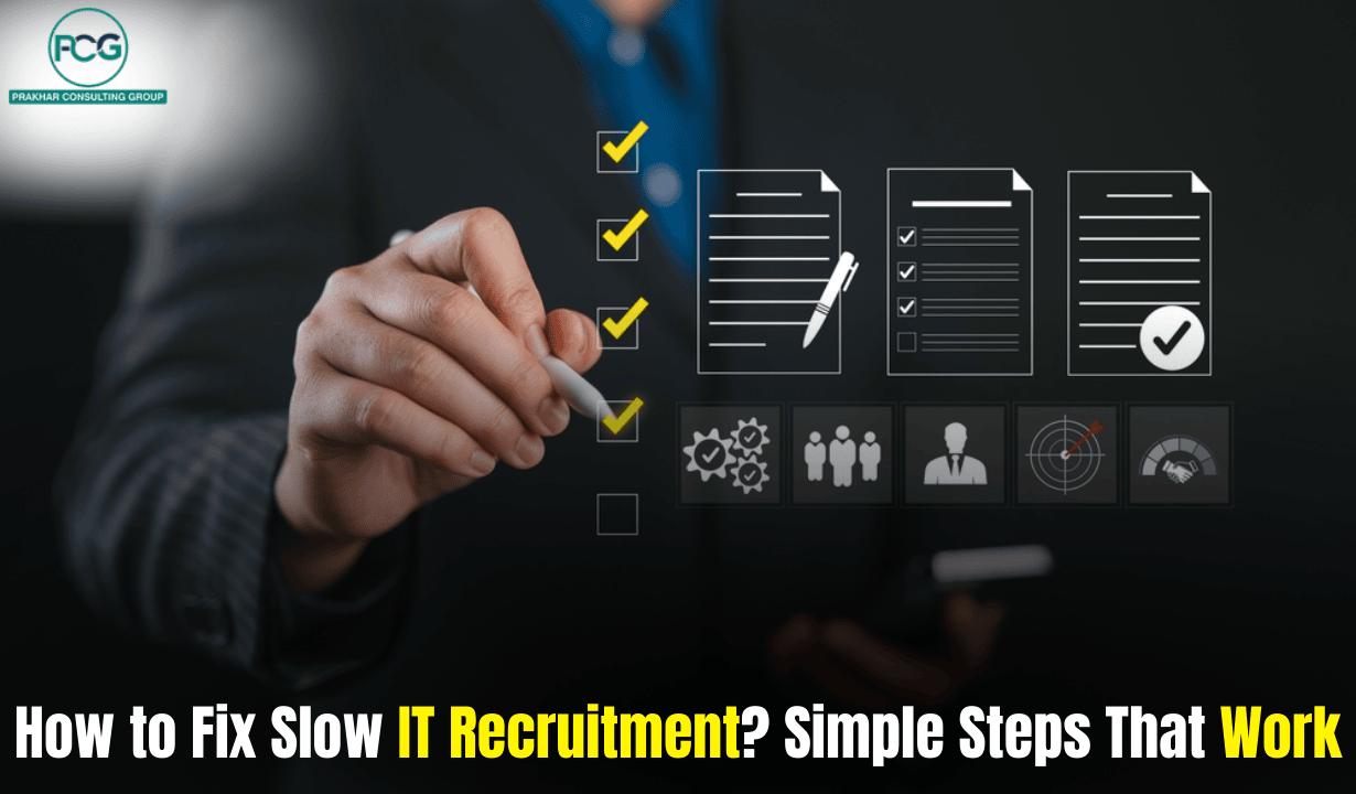 1326431384_How to Fix Slow IT Recruitment Simple Steps That Work.png